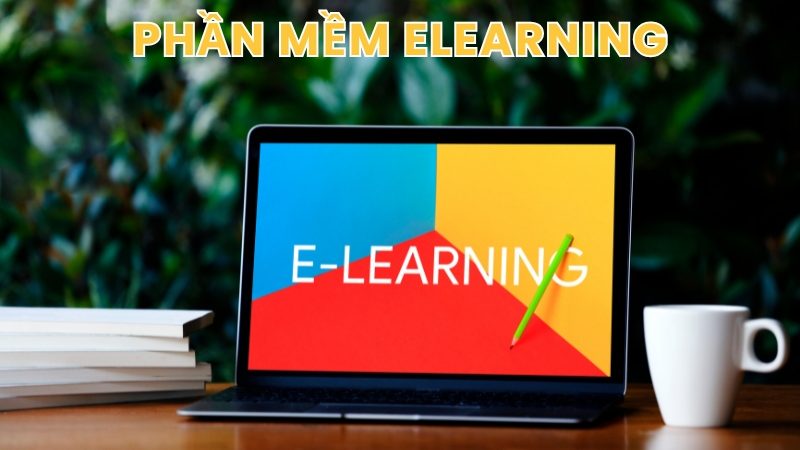 phần mềm Elearning