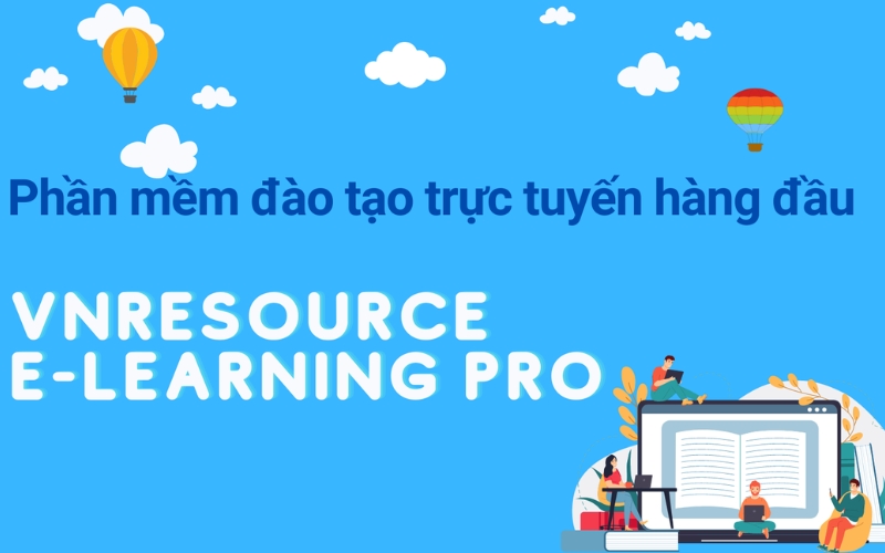 phần mềm đào tạo trực tuyến VnResource E-learning Pro